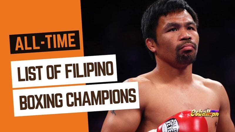 All-Time List of Filipino Boxing Champions, Most Complete!