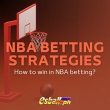 Mga Istratehiya sa Pagtaya sa NBA, Tip: Paano manalo sa pagtaya sa NBA?